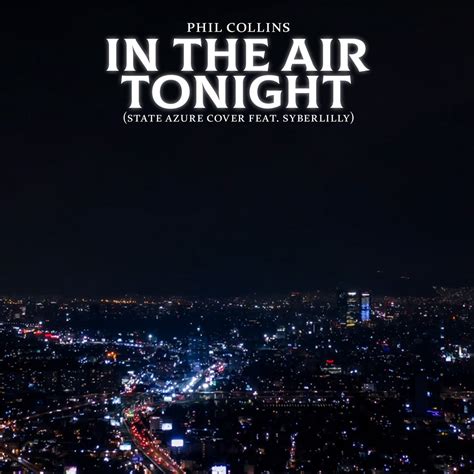 in the air tonight remake.